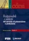 Responsabili e addetti del servizio di prevenzione e protezione