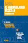 Formulario fiscale commentato. Con CD-ROM