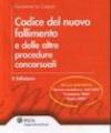 Codice del nuovo fallimento e delle altre procedure concorsuali