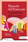 Manuale del praticante consulente del lavoro. Lavoro