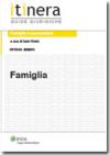 Famiglia (Itinera. Guide giuridiche)