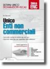 Unico 2012. Enti non commerciali. Casi risolti, esempi di calcolo rigo per rigo