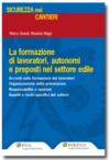 Formazione lavoratori sicurezza in settore edile