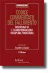 Codice commentato del fallimento. Disciplina UE e transfrontaliera. Disciplina tributaria