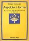 Assoluto e forma. A proposito della filosofia dell'arte di Malraux