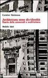 Architettura come dis-identità. Teoria delle catastrofi e architettura