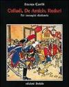 Collodi, De Amicis, Rodari tre immagini d'infanzia