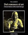 Dal romanzo al set. Cinema italiano dalle origini ad oggi