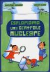 Esploriamo una centrale nucleare