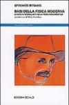 Basi della fisica moderna. La svolta neorealista nella fisica fondamentale