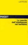 La nascita dell'intelligenza nel bambino