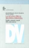 La scuola della seconda infanzia