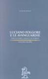 Luciano Folgore e le avanguardie. Con lettere e inediti futuristi