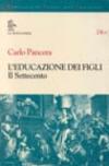 L'educazione dei figli. Il Settecento