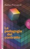 La pedagogia del contratto