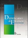 Dizionario di filosofia. Con CD-ROM