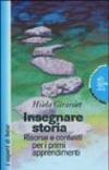 Insegnare storia. Risorse e contesti per i primi apprendimenti