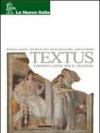 Textus. Per le Scuole superiori. Con CD-ROM