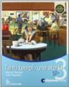 TANTI TEMPI, UNA STORIA - EDIZIONE MISTA