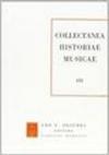 Collectanea historiae musicae: 3