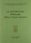 La letteratura popolare. Atti del 3º Convegno di studi sul folklore padano