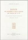 Dante nel pensiero e nella esegesi dei secoli XIV e XV. Atti del 3º Congresso nazionale di studi danteschi (Melfi, 27 settembre-2 ottobre 1970)