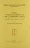 Studi di filologia germanica e di letteratura tedesca in onore di Nicola Accolti Gil Vitale