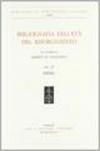 Bibliografia dell'età del Risorgimento in onore di A. M. Ghisalberti. 4.Indici