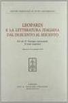 Leopardi e la letteratura italiana dal Duecento al Seicento. Atti del 4º Convegno internazionale di studi leopardiani (Recanati, 13-16 settembre 1976)