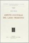Aspetti culturali del Lazio primitivo