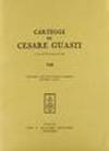 Carteggi di Cesare Guasti: 8