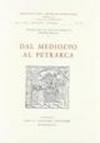 Miscellanea di studi in onore di Vittore Branca. 1.Dal Medioevo al Petrarca