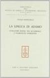 La lingua di Adamo. Guillaume Postel tra accademici e fuoriusciti fiorentini