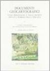Documenti geocartografici nelle biblioteche e negli archivi privati e pubblici della Toscana: 2\1
