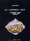 La manifattura Ginori. Trasformazioni produttive e condizione operaia (1860-1915)
