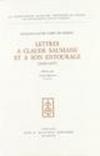 Lettres a Claude Saumaise et a son entourage (1620-1637)