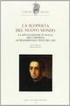 La scoperta del nuovo mondo. La divulgazione in Italia dell'impresa attraverso due testi del 1493