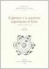 Copernico e la questione copernicana in Italia dal XVI al XIX secolo