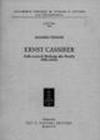 Ernst Cassirer. Dalla scuola di Marburgo alla filosofia della cultura