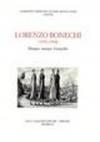 Lorenzo Bonechi (1955-1994). Disegni, stampe, fotografie. Catalogo della mostra