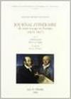Journal itinéraire de mon voyage en Europe (1814-1817). Con il carteggio relativo al viaggio