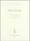 Signum. Atti del 9º Colloquio internazionale (Roma, 18-20 gennaio 1998)