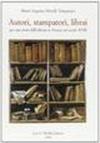 Autori, stampatori, librai. Per una storia dell'editoria in Firenze nel secolo XVIII