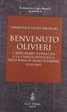 Benvenuto Olivieri. I mercatores fiorentini e la camera apostolica nella Roma di Paolo III Farnese (1534-1549)
