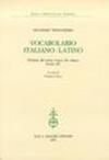 Vocabolario italiano-latino. Edizione del primo lessico dal volgare. Secolo XV