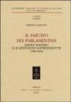 Il partito dei parlamentari. Sidney Sonnino e le istituzioni rappresentative (1900-1906)