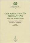 Una manna buona per Mantova. Man tov le-Man Tovah. Studi in onore di Vittore Colorni per il suo 92° compleanno