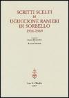 Scritti scelti di Uguccione Ranieri di Sorbello (1906-1969). Ediz. italiana e inglese