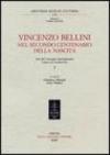 Vincenzo Bellini. Nel secondo centenario della nascita. Atti del Convegno internazionale (Catania, 8-11 novembre 2001)