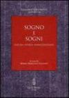 Sogno e sogni. Natura, storia, immaginazione